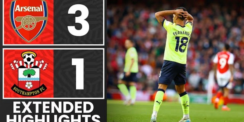 Kèo Châu Á Trận Southampton Vs Arsenal 25/5/2025 22h00: Phân Tích Chi Tiết 3 Southampton Vs Arsenal