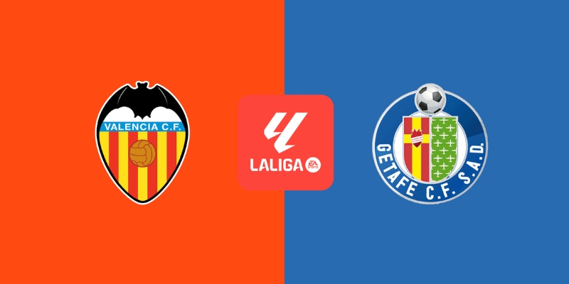 Phân Tích Kèo Trận Getafe Vs Valencia: Căng Thẳng Đến Phút Cuối 1 Getafe Vs Valencia
